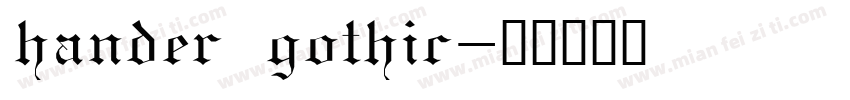 hander gothic字体转换
